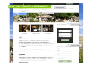 OBJETIVOS PRIMARIOS Y SECUNDARIOS

Obje4vo	
  primario	
  

Obje4vo	
  secundario	
  

Obje4vo	
  primario	
  

Obje4vo	
  primario	
  

41

 