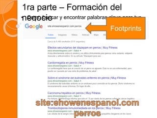 1ra parte – Formación del
negocio• Como buscar y encontrar palabras clave para tus
artículos
Footprints
 