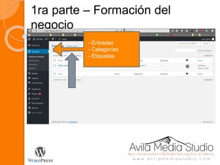 1ra parte – Formación del
negocio
- Entradas
- Categorías
- Etiquetas
 