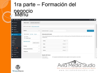 1ra parte – Formación del
negocio
Menú
 