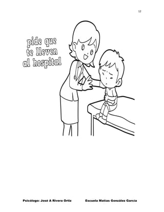 12
Psicólogo: José A Rivera Ortiz Escuela Matías González García
 