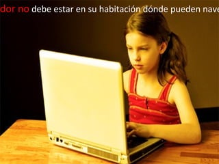 dor no debe estar en su habitación dónde pueden nave
 