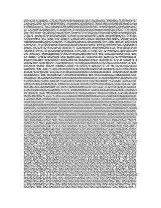d924a3563b2ad806c103d3637fd2494d8648da6ed01db71f9e2beb02c7e999890a773757e80f437
23d6cbe62592432f4b488884489621163e6af563326f5d65577f6db01fef3b1ff00883f338ae52d4aa
84f8a6c5adad4577ac02c8bbd923640df6f53a9d3f25f39c661db71e4b85c9ad56c3564fcd8acd853
cc7c300ed81d0d29d6c8961c1aaa2818e121b5cfb2f2de3ca39eaeae3ec85f2b75f32b071314e6f85
28a148576a01466f2561dc1feb3e789e470eee4d791e7b825cfe31d3e5d854096b0b1dd6d5f5056
043fd3b1aecfed367c4d5f2fc66255f57d34aef7e7bd4d6fcb04b7338961ac6c9a9eea3ff1f70187ecc
430fde4e4b0e78c37bade7c95129aa447339c391bf913afa2c1c6bf9aa79ef818d7f27567ae4ba59c
4d59ae0aaaecb206662400a0fd477f786299c326ca5332ecbcee9f8766416bdb1a873a1d561f5e9e
a3e93268f118cce5f2f9abec645cee3acc3bac6006ec6c45af6c75e46d51dfb79ee7a612265f298f76
386a931f12b3615247c42cbf4291e5a0367f7122b0e8dae738ee6f6fcf0565c7a4746c8c65ca0b41e
7adad627c4f4593c92ae25dc6e420e9aa9b7e0903c951c748fd810b1e244eae22cb35b34ba5a3ff0
0961bff002dcf7e6ab5b388cc57048f82c4686cec0d8d7ee04d767e561ddc52ae7f88f087cc567aa9
e3f1daeb0109d5d2496006ce8796b7ea3b9125573c7135cc7ff21f6b7c2af61b04d3491cb16ec23d
eff2b14f9c93cb11edb280d7a743ecf6235b1e875b3afc6e7b4a3116365fa1e3787b43873eaa44b13
0be9224884460194ab00411a208ec661e471b458a0d2a29b558357620fe523b8ed33649f4d7b98
6ed365a67a686a1a5b2b411debd3139ccfc71d1c962fc751dbe362f727f2a7fda79f29e21e32c6c5c
9a2f6f8f8f78da1ad83741ece3cb5e5fe90480367b09cd659a2fe54d54beebb9d03b21ec09ec7bc9d
a5c5a6782c935b0dd79ce35c21454c5b2d3920b8db2dc73f2dbaaee385bbc169e20e0f2391cea8f1
c9c5d2f9b4fc1b0a7ce568abf52f4770468f6ec4a9dfbe878be768e3eec8c6a52cccd954a5e952058
a80a86fab446c2a9f2f5f6996005408000a0682fa6bed39ec564c1e4ed2e8ed4d45943a29609bd1ef
f0081b134d2d738667306a3d574e2bc391b7b26d44976136276b0dfa9d174afcaf2b91ae85a30d0
9dff00d47d7fa4c6ab1c25cd7d965b75ec3a5adb1b648fb7b09f755b5dd58b2a70ea7c8833ea70d4
56d44fa48ed3a2b46198061b87d9f4d18bff006dcffbf0ac4913914dab124422444422444422e4f93
e46f7ccbabb086a92c2a2b3b0a747d747bc96f2565b84d41aa9543db4aa46bfce224e440060b2f2c
af91efa97971bea77f15d6a8d003ed3956e572316ebaaa96be916b9ee0efccfbc44e2a1fd4e568e28
fd98bc4fb2f0fe277adeb7549554e3cca2eba87d88f59d88f2888ae02e0a70ab9c6391a4e808fba44
44e056b4888845fffd9000840010824000000180000000210c0db01000000030000000000000000
000000000000001b40000040000000340000000100000002000000000000bf000000bf0000cc42
0000e84203000000000000b3000000b3ffffcb42000000b3000000b3ffffe74221000000080000006
20000000c00000001000000150000000c00000004000000150000000c000000040000005100000
0e85c000000000000000000006500000073000000000000000000000000000000000000006600
000074000000500000002800000078000000705c0000000000002000cc00660000007400000028
00000066000000740000000100100000000000000000000000000000000000000000000000000
00074007800740078007400780074007800740078007400780074007800740078007400780074
00780074007800740078007400780074007800740078007421740068003c001c0010000c001000
080004000000000004010c210c220c0008001c225c01700074207800740078007823700148001c
000420000000010400042000210000000000410c0014001800200034016c00780074207420702
07400740078007400780074007800740078007400780074007800740078007400780074007800
74007800740078007400780078007800780078007800780078007800780078007800780078007
80078007800780078007800780078007800780078007800780078007800780078007800744374
00542038001c0018221c8520092d0821e720082908292929e82085180020435c00702178207420
780074017c237084580020a51c07190925c71ce820e718e718c618e71ca51c221c0018002c004c
22700078207820742074007400780078007800780078007800780078007800780078007800780
07800780078007800780078007800780078007800780074007800740078007400780074007800
74007800740078007400780074007800740078007400780074007800740078007400780074007
800740078007401780178226c625020340024001800104318a518e720e7202825281de7184304
0010225800700074207800740078007823702148001c8314081d0925e820e820e71c08212925e
820841c00180028424085640170007c0074207400742078007800780078007800740078007400
78007400780074007800740078007400780074007800740078007400780074007800780078007
80078007800780078007800780078007800780078007800780078007800780178007801780078
0078007800780078007800742078007420740074017c017043646358a65864480028001800146
214c62008212921c61842100018425c0070207800782078007401782270435400208420e820292
9e8242925282583184218001400180030644ca560216401740078007800782078007800780078
00780078007800780078007800780078007800780078007800780078007800780078007800780
07800780078007400780074007800740078007400780074007800740078007400780074007800
780078007801780074007800740078007400780074207400702070206c2070007400782170417
 