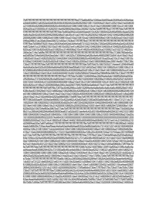 7bff7fff7fff7fff7fff7fff7fff7fff7fff7fff7fff7fff7fff7fff7fbd775a6bd65a1046ee3dd55eab354f4a0c426e4ee
a3de93d8631a6352a42e839c939c9392d422e462625821081102004a314e41c05218a31ed3d630
c2104830c620862080000820c4004820c610861088108c314c414a31060088108810cc31481084
004a20ca3100000c4142825514a49296929ed39ac350821524a7b6fff7fff7fbd77ff7fff7fde7bff7fff7ff
f7fff7fff7fff7fff7fff7fff7fff7fdf7fff7fde7bd65a0f42cd3dd45aed410c42b1560b422b46af566c4aae524b
4a6c4a2b42c83545294625682d8a31ab35c41ca314610c26250521682d41042104620862086208
2000620861086108820c61086108810ca310a210810ca21060046008a310810c820ca310a31020
046a298b31ac35ab35ed390721d55a1763bd77ff7fff7fbd77ff7fff7fff7fff7fff7fff7fff7fff7fff7fff7fff7fff7ff
f7fff7fbe7b596bf762514acc39304a0d42eb3d4e4a873102216429c7392a42852d4b4a2a42c8354d
4a672de41cc31806218310a314610c0521e41c46254104210462084104830c4104820c820c820c
820ca210810c820c820ca310820cc3146008a210c414820c4000620ca3100621a31027214825cc
390e3e714e7a6ffe7fff7fff7fff7fff7fff7fff7fff7fff7fff7fff7fff7fff7fff7fff7fff7fff7fff7fff7f9c773867f65eb45a
ed3df55e704e0d420b42ea3de118011d4325c7358d4e2a426c4a4c466529872d041dc418a314a3
14620c610ca3142625262521044208410420006208820c4004820c810ca20ca210c314a210810c
6108a2104004810c820c820c8108a310a310820c2000a310e5186008682dec39914edb779b739c
73bd77ff7fff7fff7fde7bff7fff7fff7fff7fff7fff7fff7fff7fff7fff7fde7bff7fdd7b18679352714eee412f464f4e6f
4e4d4a0a3e4325c8358d4a8d4e8529083eef56a631021d4525e21882104108620c41086108c314
6729882d62084204620420008208820c40006008a20c8108c310e518e41461086004820cc414c4
14a3106008a310e518c41440044004610c82102625892d704ed25a786bf65e39679c73bd77ff7fff7
fff7fff7fff7fff7fff7fff7fff7fff7fff7fff7fff7fbd77ff7fde7b386710460f46ac392f4a4e4ab1568f526d4a093e
cf528d4ec731642929428c4a852de0144421041d8210200484106208a310820c46252521420441
04410441044004c4102000600460088108a210e418c310810840006104c414051dc314820c6108
820c820cc4148a3120006008eb390c3ed256776f576bf65e5a6bbd77bd77de7bff7fff7fff7fff7fff7fff7f
ff7fff7fff7fff7fff7fff7fdf7bff7f9c73f75e30462f46cc3d91526f4e4e4a8e4e6c4a6c4a6c468529e01453
638c4ac6318429e014231d882da2106208630c4208620c6108e318241d63080000620862046104
e518610860048108c210e414a210a310a310820c400040046108820c6108820c820ce51c8a2d89
2dc418a214c2182d460b42f25a986f58677b6fff7fde7bff7fff7fff7fff7fff7fff7fff7fff7fff7fff7fff7fff7fff7fff7
fff7f1863d55aef41504e0e4668310c422d462c42e835a631083a093a8d4a6c46115be731211dc73
1652504196108200021002000830c820c041d672542082000410462084004061d610860088108
0519e41481086108e518c31420006108820c20002000a210051de418051d682947256008a1104
625b052d156704ef65e3967bd77de7bff7fff7fff7fff7fff7fff7fff7fff7fff7fff7fff7fff7fff7fff7fde77b556524a
8b31cc390d4246294d46e939093ea631a52dc631ae4e4c42c8316b468d4a842943214421031980
08810840006104a20c81084000c110610841086108410461086108c310051940046008a210a20c
1610000026060f002220574d464301000000000001000000000000000300000000200000881200
0088520000a210c314c418820c8108e4144621800c60048004a00846216721e414c3104000c210
d2566f4ad35a7a6f7a6bbd77ff7fff7fff7fff7fff7fff7fff7fff7ffe7bff7fff7fff7fff7fff7fff7fff7f1863f85e514650
4aeb3d6629c735ac4eef5aac4e4a42ad4e8d4ae8352a3e862da62dc7314321221d432160046004
4000a108c3108108471dcb2d4004410841086108200440048108e41481086004a21089294829e
418a110eb39400080086625c1102319a00880048004a108c20c40006104a210704aec39155f9b6f
bd77de7bff7ffe7bff7fff7fff7ffe7fff7fff7fff7ffe7fff7fff7fff7fde77ff7fbd73de77944ef65ab252f35a8d4e2
83e105bcc524a426b46293ed0568629e8352321c731a62d8c46093a6321431de0102219a008600
0e2108004251941084108620c6108410840048108a310a20c4000810847254725a214810c2e422
621e314eb35c93123192219a7296521031540004000e414051927218a31d45a596b9c73ff7fde7b
fe7bff7fff7fde7bff7fff7fff7fff7fff7fff7fff7fff7fff7fff7fff7f3967b352165f786b135ff15af05a315f6c4a8c4a
ad4eae4ee83586294425c731093a6b46ce4eb56b315b493ea42521196321a629441d441d65214
108410840086108610861086108a20c6108a2104004e418c314e418a21447254625251dc82da72
d6425a5292a3a4b3e02158004e314a20ca310a3100e42714a175f9c73de7bff7fff7fff7fff7fff7ffe7bd
e7bde77ff7fff7fff7fff7fff7fff7fff7f5a6b1863cc39f356d256b0528f4ef1562b42e9392a3eae4e4b4622
1dc831a731221de8354221e631411d2019c52de631c008e010411d001184216b3e820c40084008
6108820c820c820c61088108c3106008051de418a110e41c600867254521e9350119ce4ea42907
36842509364521251dc210051d200069292f42175f5a6bbd73be77ff7fbd779c73bd77de7b9c739d
73bd77df7bff7fff7fff7fff7fbe733863d4562d422c424d424d464e466625041d0319241de939021d64
25862d093a2a3e8529293e6a46ab4a8946ec52cb4ac329c008683a0d53c329a225610c41082004
61086108810860046004c310a20c4000051de4184000a210c314c2148008431d6325493e6a4271
63ac4aad4a8d460319251d26218210610c3042f65a5a6b7b6f9c73bd737b6f3967bd777b6f7b6f5a
6b7b6b7c6fde7bff7fff7fff7f7c6f3863ed39d1566e4a6d466525e318a210200061084000e214800c6
 