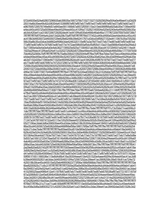 072d4935e524e62807296935ab39935a1667376b71527152715292562f4a504a0e46ee41cd3d29
29314a6b35ee49c62c08354a415366f87ef87ef87eb77ef87ed77ef87ef87ef87ed77af87eb67ad77
e967695729576746e8d51e840ae591166b67a9572f059115a315eb566f66a925ab35e7156ed450
e4ecd45cd45725a5056ee49ed452f4eed45cc410f4a715262140004e520e5240e4a4f4e9256b35a
ab3dc420a41ca31807290729282ded41ed410f4a935eb466b46ab46a1777f672597f597b59739b7
7ff7fff7fff7fdf7f344a4c2dd13d2b29b75aff7fdf7fff7fff7f9d777452cd49cd490e52ee4ded4dcc45cc45
ac418b3d4835072d49350729e628e6248b39e6241767cd3dcd3df5627152ed411567b35a705292
56b35a8b35cd3dce3dd662ef496b3da4246320115ef87a3a7fd77ed77eb77ed87ed87ef97ed87ed
77af87ed87ef87e197fd87ed87ed77e7472ae598d55af5dcf5df05d115a315ad566b45eb45e2f4eb3
5a71560e4a0e4a0e4a0e4eb3627156925e925a71564831ab39b35acd4107294931e5246114ed4
1925a2f4eec412f4ae524a41cc5202729282d0729ee49ee4530529362d56ab466d56e1777597b59
7bb46252569c7bff7fff7fff7fff7fb75a8e356d310925544eff7fbe7bff7fbe7bbe7bd75ecc49ed4dcd49e
e4ded49ed49ac45ac45cd456939c524072d0729282dc4206a35e624ac39cd3d0f46ee452f4ab35e
ab3d7152d35e71560e4671520e460f46282dcd41ac4184208c45f876197fd77ad77ed77ed87ed77
eb77ed87ef87eb676f87e74725372967a197ff87ef87e9576f16564308d554b4df059d66eb5667256
7256b35a925692569256505250565056b35eab4150522f4e925aed452f4a0e46b35acc3ded41e6
244010272ded458a358a354831ed41a318c41cc420072907298b39ee450f4e31569362b466b466
d46a167338775877b45ef666ff7fff7fbd77ff7fdf7b334aaf356d316c31534ebe7bff7fdf7fdf7fff7fdf7fcc
49cc49ee4dee4d0e4eed49cd49cc45ee498b3d2831e628072d282dc520072928294a31ac39ee45
935a0f4aed45b25a68352f4e166b9256cc3d8b35831428297256ce452935d66a7b7ff87ad77a197ff
97ed77ef97eb77ef87ef87e74727472536ed061326a5372f165d061d0612b518d594c51cf59115e1
056735a176792529256b35ab35ed45ed462715650562f522f4e5052b35ecc412f4e0e462f4a482d
0f4a51520f4a6a35ac3de52048310e460e466935272dc420c520e6242829cd410f4e3052935e936
2b466b466f56ef56a377358779b7ffe7fff7fde7fde7fff7fff7f3a67544ee8206c311146ff7fff7fff7fbc7bd
e7fbd7fab45cd4ded4d0e52ed4ded49cc49ed49ac45cd45ab41062de524072da41c0729282d0725
4a31ac3907290e4a482dcc41ab394831ab39ee45304e482d410c4931621807296b3d1877d67219
7fd77ad87ed77ed77ef87ed77ed87ef87e1166f0619576967ab77e336e2b4d8e5d5476547a54761
16acf5d8d4def51945e504e514e9256b35e0e460e462f4eed450e4a0e4a2f520e4a0e4a925a0e4a
0e46ab398a35ee45492d6a354931482dab39b35e282d8a354010282dc420a41c2829282dac3def
49515a9362b466b362d46ad46af56a797b7977dd7fff7fbc7bde7fff7fff7fdf7f7c73cf3de71cad356c3
1de7fff7fff7fde7fff7fff7fed51ed51ed51cd4dee51cc49cc49ed4dcd49cd49cc456939272de524e524
c520282d0729282d282dcc3d6a35cc3dcc3d69316a3506258a35cc3d8a350729e6242931082d29
35f876197ff87ed77ed87ed87ed87ed87eb77e1a7fb77e336a9676197fd87ed87e6d59d069b77ef2
71347a3476f16974722a45115a1052935eee4572560e4a3052b35e925acd410f4ad462925a0f4a3
0527156ac3dab3d6a356935ee45cd3dac3d6a318b35304a304aa4184931e620c620e6240729e62
86a35cd453056725e9362d56ad466f66ef56a166f176f9a7bff7ffe7fff7ffe7fff7fff7fff7fdf7fcf3d09254
b2dc71cbe7bde7fff7fff7fff7fff7fed55ee55cd510e560e52ed4dcc49ee4ded4dcc49ab418a3d48310
629c420e524c524e628c520062569318a35cc3d0e468b35482d715292560e465152ee45cc416a3
931564a39ce4dd7763a7fd77eb77eb77e5476757ab77eb77e197ff87ed77eb67ad77eb77e8e5d8e
5d557ad16912725476ae5df1614b498c45d56a0f4e935a72567156304e2f4eee45cd45cd410f4a0f
4ab462cd45935a935e72560f4ae6288a35ac39cd3d0f460f46cd3d8c35ce3d8314a518a51cc520e7
286a35ac3dcd453056725e93629362f66ef56af56a166b5873bc7ffe7fff7fde7fff7fff7fff7fdf7fff7ff041
2a29e820e8207452ff7fff7fff7fff7fff7f305eee55ee550e562f56cd4ded4ded4d2f52cc45ab41ab418a
3d0629e524e524a41cc520e624e624492d8b35ab39cd3d0e4669310f468b350f4a725630520f4aa
d41ef4d10526b45956ed7763b7fd87ed87e5472d87ef87eb77ab77af87ef87ef87a197f197f1162ae
59f061f1651166536e115e8d4d6b416a39304eee410e4251520e4aee492f4e304eed45ac41ac3d8
b39ed4569352831ab3dac3d493548310f4a72567252ac39ee41ac3908258c39a518c61ce724e72
429318b39ce45cd45515a525eb46693623773f56a166bf566bb7fdd7fff7ffe7fff7fff7fff7fff7fff7fff7f3a
6be8200925c71c6c31ff7fff7fff7fff7fff7f305e2f5a0e560e56ed4ded4dcd4ded490e4ecd49ab41ab41
6a394831e524e524a41ce624a51ce624e624ac398a35cd3d492d8a35493149316a354931ac3dad
415256525aad496b412a41197fb67ad87eb77ed87ed87ed87ed87eb676536af87ad7721877187bf
87a32668d512a45e8384b458d4d6b416a39cd41504ed45a9252304eee49ee453052304eee49ac
3dac3d2831282d8a39cd41ee450f4aed45d56272527256cd41a41c4a31314a292d492d29290725
e724282d49316a35ac3d0f4e305693629362f66ed56a166fd466176fdc7ffe7ffe7ffe7fde7fff7fff7fff7f
ff7f9d77ff7f6c31c71ce71ca6185b6fff7fff7fff7fff7f715e505a505e0e56cd4ded510e52cc45ee4ded4
9cc458a3d8a3d69352731c4200729c520a41ca318e620cc3dac39ee41ac39492dad3d51528c3d2
 