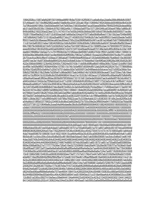 19942f28cc1587afafd28f1501948ea98f91fb9a7039142f50631ca9a8c6ac2da6e268c8fb8dfc5587
57c48aa411b719cf862982cee6d19a6b4bc204120cab1f0a110694b74f243bbbcb00480dcfb43c54
7a79fcbdd4919fdc10e50d0ee847e47e905ec7d935be9ef7aca55aea5690e7f849254fd2bdead66a
ab31da5f39c0039c139db4c97621882a48c1109daa3a0f70a1571264346ca030ea4788a1a86bc81
849cb69b2160230ad23ee727c147451f1e7e55b2465b3b6da3991b9c679fcfad6c9d0095571ec8e
7028176bef9a0b231c6712c830aa3a81e66a5a334a247977a8a58d6afbed173b15b2aa7048e99f2
14f7d8bfd427b857315182a2ba6f6273dc271459053527649b2b7de7ed93ff0031beb52bede7ed93
ff0031beb52b38aeaa3f60ecafd3ac80ee2795c22a286f6fa600cf4f1ce381e248a67b977666b99639
11c91b43af03f231ebe1583405802a1b8c6d5841009c65b8c7d6b5d8cba92473b4a8cf6ef923bee3
68c78679c568463d15d572d3926427a2ba70d169f1962acd72c1998f5c2ae1479000607f73935ce
eeed934fed18030209ce463a00d9047c0d741bf732a5baef42aa870138e3a0c8f0c800e3c33e149f
dadb51f6686e10e5a27c1c791ff00b03e7419f2eec9ef0997cb983793b1ff0012a590106b1199941d
9300e08e386e69b35b91ec9e46b60426ff006c7963a7c296b515cea2d32ffe655947bc8e7f1cd368
2b70cecfca3fb5cf8e47d39aa37385abaf7794f649deff000acd1353efd0066e6b76a68e515e360587
2a4f51ee3e14a9730be8da884524c4e03c6de63cbe1476deefed10e49f0ab35f628a39635d52b381
422e356bb59960123b49230450c73924e05743b11dd58c69fba8b81489a369c752ed12cb8fd15b0
dc4f9b1e00fa9f857409d4456e1079511b74b1b5ef697d0084df912ab2bf4342262470c77786688dc
9249a1f2a92f93c0a84a7c20d7d751dabbc92e7a0000f13e548faedcb5dcece7e27c00f2a39da1ba
59b527883fb31fb23fafe7d295ef1c96da06075ab3466d14b7d36563850bcea073cd755ec7db18ed
d491e15cff0041b3335d8c8cf35d6f4980416ca31e15333b1493aca137bfb64ffcc6fad4af97bfb64ffc
c6fad4a40aea63f60ec8fdac905b6976f30bbb733151b612e0ede00ddd7ae3ceb6e9f74b3dc46d73
a940cb9dc41942e3a7f5feb52a53cd71c0581269db64fc9556a37d6f717523a5c43b7a0f6d47142ef
96dee6ce680cf17e9232a3f48383e1f8e2a54a5dce25c6d5d9035b441e092653beceddcfdf8cb46c3
3e1d47d5a98344b888db47dec8a081b482c3c3a54a950d2b7fc4a26ba117d56bed3a4173a49749
623341874c3827c88f97d2966d35475fd1189b6118de0f4352a556f285e1eca80b6f814cfd90d41a0
b4766b41ba4919b26745dc3903af23a0f9d1abbd6de4042da8521b1ed5c2608cf5e09fce3a784a94
d079a5973e9da64e250d3a9b38cadb03ce083320f1504f3e1cb1ff8fae6866b1ad1b7b062620972f8
0881c36de39271e5c8f854a951b9799a76922cae7b3339e4abb331c938355181d9c2ec620f5e3c6
a54a9dc519f0b5377662c234903c8c8bd3a9029e527b755c09e2e3ff9054a9417b892933a76da5fb
c9233773912210646e8c3cea54a94bdae8e38c6c0bfffd900000840010824000000180000000210
c0db01000000030000000000000000000000000000001b4000004000000034000000010000000
2000000000000bf000000bf000002430000f04203000000000000b3000000b3ffff0143000000b300
0000b3ffffef422100000008000000620000000c00000001000000150000000c0000000400000015
0000000c0000000400000051000000587a0000000000000000000081000000770000000000000
00000000000000000000000008200000078000000500000002800000078000000e07900000000
00002000cc0082000000780000002800000082000000780000000100100000000000000000000
0000000000000000000000000000000e554cb65aa51eb518945ab516b556a55894d8949cb5189
498a4dee59cd51ee55ab4daa51a84da8518751a755a655a651a751a851a84dc951874dca59464d
8969836062684264a570e77822644470436c4364635cc45427554751475147516855a851a84dc8
4da74da95967610665615c41602160415ca464a460a35c835ca5608458c65c4a696a654a61cd65
8b5dcd61cc5dcc59cc5dcd5d8a55cd618b59ab5daa518a51ab558b556951ac5dcc5d6a51ed6148
4dac5d0749c5448340c64c63446244834883448344624063406240834083448340623c8340833c
83408340e544c440064506452749674d8851874dc955a851a8518751a851a755a855a8558859a
869e3588a65b27e777f777fd36e726a516e52725066916ab26af472b26e587f387f7a7fd36e916a9
06a6f6aaf728f72af72ae6e8e6a6e66af6a8f6a4e6a6f6e4e6e2e7aa464426483680879e778436864
704368a56ca5604965ab65ec61eb5d0d660c666f6aaf6ad06e8e6a6e724e7a48718260626441606
15c615862586154835ca56083508450ee75ef71727e5176b47ed47af57eb372926e506a9272506
e0e66716e2f6268492f662f662f6a7272ed619376ed612f6a2f66ed616a55833c83406340213c213c
423c20380038003420340034623c4138623841344134403462388338e5400645484d6951eb5d0c
5e2d666e6a8f6e6e6a8e6e6e6a8f6e8e6e8f726e724e7e876969612e6ef372997f577bf572ee5d0f6
25062f472b2663677926a177b387b9a7f1673d36a6f626f666e6a8e6a6d668d666d628e628f668f6
64e624e6a6f72cb6d6258426463646b7d846c6368226843684360845c485dcb65cb590c5e0d662
d624d5ed06aaf668e6a4e6e707ee4604158415c42602054204c00486150835cc660a4500030e64
8c5448b556949ed55ab49cc49c428693d6941ed516945ec51cc518a49aa4dc4345066e53ccc596
12c8b51a330cc5927410e5ecc59e6444134a444423c6240423c423c21342034003021344134623
841342030002c202c41306234a334e53c06414845aa51eb590c5a6e666e668e6a6e668e6a8e6a8
 