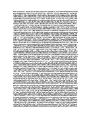 65fb352304a315a7472f87ed57e726e5266fe7f6929375ff86e75720c5d2d656d5d8d598d55cf5dcf5
df05dee55ef55f05912667572f97e3a7f5a7fd77e747ef0798d710961e8544a55ef65757ab77a3162
315e59773773176b7a7b93629366177b946e946e946e526ab576516e7272306a716a5166cc55e
d55387ff57616771573157715731473d36ed26eb26eb272906a916e0d62cb590e6a0e6e8b61ab6
52859e548274d274daa55cb558b51ac514945e738283d283d0739001c0010832c8330694d27494
751603405458851674d26452645e53cc338a334c43869490e5acc4de52ce62ce628272d693da95
1674d67510c62eb59ec590d5e706a716a305e38775873376bb35a525af05d4d5da84c6c5da53cc
d4df562165f724e7c7fd15d1376357ab77ef97e5b7f5b7f5b7f3a7f5a7f3a7ff97e967a967a75765472
116e327af075ae796c710965c6546b5d106a53725b7f3a7ff8765a7b176f9a7bf66ab362f56ed5723
87f9472736e94727372b47a72720f663066b4720f5e0e5af57616771677167715771677f472f36ed
26ed372b16eb26eb16e0c5e89514f6e0e6acc65cc654859a340e444e440cb5d2e62ee59ee59cd5
1a42c0739c5306324201c4124e638a4348a512649685182380445474d684d895147490541c438e
53c063d273dcd51ee5106310731c52407292735aa51464d464deb61eb592d5e0c5a70620d5aed5
1b362f56a5873d566946a6d55454046484440c538f5661663b356b35a735af872f86e9d7fff7fbd7f5
a7b197f757a347e757e967eb77e1a7f5c7f7d7f5a7f397f737aef754b6d2a71e8646450a54ccf6df06
97472f77a397f597b5977f66a7a77f66a597b387bf676b472736e326a9476b47e0f66ee610f660f62
b36e2f5ed46ef57236771677157315771573d26eb26eb16ed26eb16e7066cb55894dcb594f6ecc6
5ab618a5d8a5d274d05454749ed59ed593062ef596a45c630e6340014001463288b4d284548490
6456851a23c0549474967494645684d06418230694d69496a498b49cc4d693d07314114282d273
56849464d6855ec612d624e5e4e5e90622e5a0d522e523773166bf56a187b6d5587486648443c4
a49376ff45e715aac45f876b566f7661867ff7f9c7b9d7f5366967ed0712c61ea58ea580b592c5d4c5
9cf61106e1076317eef7d2a71e86809650959e74c4b5174725a7ff87a1773387738735977597738
771773d572f77ab57a7372316e316eac5d306a30665166b472ee557262d46e1673377716733677
f472d36eb26ad372b26ed372b16e4f62cb55ec5d0d66ed65cc650e6e0e6eed65685147494845716
aee59ee550f5a6a4542200014201ce6388b4d6949694d27496851e440254967496749684d67490
541612c694d6949ab516a458b498a414835831ce6280631894d46494859ed690c5e4e5e2d56905
e2d520d52cb45705a156b166b1773956ea73c012c233411663773797bee5de744d77e7472d772b
76e1b7ff97e1a7f7c7fd67eb67e957e757e127ad0756e6d4d650a5de85cc860c768a668c76cc7642
96129510741c63c3166187ff676d56e3877176f386f3873387717771777936e516a1066ef65ad616
b59306e516e516ab4726a452f5ab3661673167716771577f472b26ab26ad26ed26eb16ed26e906
a4f660d5e0d62ab5dab61cc610e6a2e6a2e66ec5dec59cc55ed592f5e51628b4d6328001c001c49
45ac5149498a5147458951054546494645884d68494745e438602847458a4d2741e534e634693
d49394835072d8a41894d464d6961cc65ec5d0d5a2d566f5e2d56ec51ed55cc4d5777366f9362b4
66ef59642ce940b572d56ef676e748433cef6db67e187f197f546af97eb77a1166526e957a957eb6
7eb77e557e557e547e327e8e75ae7de870c8740a794a714a65cd61ed594949ce59b576177b397f
387b176f177317731773597f177b526acd5dce618c5dad612951106a316a526a51660639ac4db46
af572367715733677f472b26eb26af372b16eb16ab16ab16e706a706a4f6a2f6a0d66ed65cc612e6
a4f6a4f6a2e62cc550e5e5166cd5528414224e63862288c4d8b5169498a4d6849884d4749674967
498849a94d4745053d822c48498a4d8a4d0639273d27356a3d693d2731683dca55474d2859ac65
cb592e5e2d5a8f62ec59cb59ab596a51ab511677587b93621773c528ce451877f7763066623c634
48340306af56ef562396f945e397b3a7ff1696c618d69117e747e967e957e957e747e527eef7d8d7
d2b7dc87086602a65ce65cd5d4a498b4d5166f77a177bf772b46af66e1773d56ad56ef676726a0f6
6ac5d49512951c6446b55ce5dee5dcd554224483db46a167316731673f572f472b26ab26eb26eb2
6a9166b16a9066916a706a706e2f6a2f6e0e660e660e664f6a2e620d5eed5ded5d0e620f6228450
01c832ca4306a498b4d69498a4d4845884d6749884d6745a949a94967454741053968458a4dcb5
169458945e42c6941aa41893d8945ca5567512959ac610e624f624f624e62ab5d695d0859844842
38cd5d587f9362b35eac3db55a396f5a7f294da444e654413c074d2f5ef566ba6f3763ac415266be7
fd77eae716c698d6df075537e527e527e527ead7dad7d4c7dc770a7644b69ef6dee616b4d8c5172
6ad572d572d572d56ed56e3877b46ab36ab46e936e0f66ac5d084d084da544e74829496b514945
201cc52cd46a1673377715731573d36eb36eb26eb26eb16ad26ab16ab16a7066706a4f660e66ed
650e66ed652e6a2f6a706a4f660d62cb590e620f62494900206228e63c6a49ab51cc51aa4daa4d8
8498849884988498849a94d6745a94d47458949894daa4d68456945a228ab49cb492e560d56ec
5d67512959ee65ed5d0d5eaa518955c550c65c4358025022486344e7440f5acd49386f1867d7667
36ac644c544ab65075da450a4447166704ef556f562b46ae84c757e397fb57e1076ae6dad69ad69
ad6dad756b752a79c874e8740a714b698c59ee5dcd55ee59936ed576b472f77af676f772b56ab46
a9266926a516a0f628b598c5d6b596b59a53c6334a534e63800184120715ef56e37771677f46ed3
 