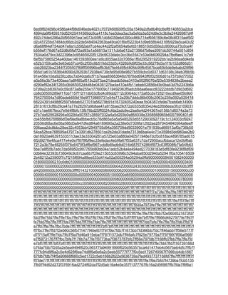 6ed9f824096c4586a44f98d046ede4021c7072460600f5c55a1549a2dfa8b4fdc6eff8140853a2dce
4994da9f9459319d52425414369dc9ca4118c1ee3dea3ac3a5efda3a524d9e3c3b9a24426987d4f
492c74de4296a2bf955941ea1e073c55f61cb8d359eb4390cc86b714ef656169c8e08c8f315aef5f2
d2c45725bd7484dc66dc2d2de5484042563ba49ce01f6ef5223b41d9e658b4d316fb929a5ca43cf2
d6a68f84ef754a047e8a1c5582abf7cd4ec44d2f2af5654a6efd3186510d5d50e2c9000ca73c0ce4f
b556ef176d67a52d8d5faf72ad93a1a56813a1311cb6a612a21396d7b8ee2091dc50744a501c804
7634a0d79cc3d22396e3c95465920f5129c9033dabc3cc3bd1647c53a0b606f294a7fbdfae41c7e9
8ef5b75865254a40dae1461593800ee1e9cd055ae32d7066a1f6d2952919202bb1e2b9dea8d4efa
e52b3159ca8e3e63eb57cd45c2f35c8b519dd33d3c4326b9d9f25e33c56278d3a1f1b152d866d31
cbb26923ba2344f7205507f68ff00996baffb3b67fed4d5fb480fdc99fb4567bce85b5de9ebabd29f96
955d1a61b7836b48090d28293b72938e4739cfe95d08e9827b559cbc0d0371d63108c34eb3f8b5b
91e456e10da923fccdbc7a540da6cf71b7eaa85683648d7876dd6943ff0f32506d01e757b9d77052
a0a56e3b73e400aea1a8f485af515c2d73ae21deadb5dea3410a002f9076af20e5394838e2beea2
d290ef92e34f1265c0b945052d4d84e0438127ba4e410a4fb11ebeb52856b49c0ba43d7b2243b6a
b7d9a2cb8397e0c59c873a8e255e1776009c719492063f5adcb8daa6eacd63222dddb7d9d3d692
cb8d30505289ef11bb7157f1211db03cfbd4c69dd2712c9364dc172a65c2e725210ecd9ae05b9b0
764270004a7d80adeb659d16e9f719889731e54e712e29b7dddc86b008c2063c239a092a529418
66224391d4988f2597b8dab527701fa56279b91d16732405240eae1b04387cfe9e7fceb6eb1490b
281b1613cf8b29ce47a77e28297a9b8ae41a915bae29cf72a0335d835424ed26b8eea3fcd109031
e31c1ae667fecc7e9d4f8bfc13fb76bd25ff0024cfda2adc9ec2aa9a4d244367ed156b1d8574a3a73
27b7da529528294a50294a50787c38597032a4a5d293b0a864038e3358568965b6007990401d6
cb455bfb676f886df3ef9ad9a8bbecb5c76d865a5a5a5485293d5512903092719c1c124003cf9247
20556d68ac6e56a566d3a847dfed8f4a6169690a2a238e0d7309fa12fd2ae2870454840564a8eeff
006aea2dc8bbc28ee32c4053bb42949755d94a395709dd90339001e791939cd66913af0a736b50
54ca52bce768595a47977e3391db278501ce2b2da31dade7313b6ba4e4c71e3598d3dd960ae2b0
da16920a463915335113ae33e33304261a5725e03a880a040571948e7dcf3c818ac489f785ad015
6f2d9276e48ca477e4e0e7f878fbf9ec33efedac4eb9fa67f55a637c7da72950accfbbaca12e5bf6ab
7212a3b78e48255f376c6479f3df8ef967ccb8b6fadb8d014b6876742864f873c03ff008fb7fa54fb63
5be7e8f55b7adc7da56950c997765b80bb04a1adc52b4a4e494ed277039183e5df83fe9236f8df09
0db64e32393b738049c9c67caa6b7f29e215b53c63996c5294aba850d2940a52941f0a105416509
2b48212a23900f7c7f215f694a88ee533d414a52a505294a05294a0ffd9000000084001082400000
0180000000210c0db01000000030000000000000000000000000000001b400000400000003400
00000100000002000000000000bf000000bf0000b0420000024303000000000000b3000000b3ffff
af42000000b3000000b3ffff01432100000008000000620000000c00000001000000150000000c00
000004000000150000000c0000000400000051000000d85900000000000000000000570000008
10000000000000000000000000000000000000058000000820000005000000028000000780000
0060590000000000002000cc00580000008200000028000000580000008200000001001000000
000000000000000000000000000000000000000000000ff7fff7fff7fff7fff7fff7fff7fff7fff7fff7fff7fff7fff7f
ff7fff7fff7fff7fff7fff7fff7fff7fff7fff7fff7fff7fff7fff7fff7fff7fff7fff7fff7fff7fff7fff7fff7f7a73fe7ffe7ffe7fff7fff7fff7
fff7fff7fff7fff7fff7fff7fff7fff7fff7fff7fff7fff7fff7fff7fff7fff7fff7fff7fff7fff7fff7fff7fff7fff7fff7fff7fff7fff7fff7fff7fff7
fff7fff7fff7fff7fff7fff7fff7fff7fff7fff7fff7fff7fff7fff7fff7fff7fff7fff7fff7fff7fff7fff7fff7fff7fff7fff7fff7ffe7fff7ffe7fff
7fff7fff7fff7fff7fff7fff7fff7fff7fff7fff7fff7fff7fff7fff7fff7fff7fff7fff7fff7f935a7973fe7ffe7fff7fff7fff7fff7fff7fff7
fff7fff7fff7fff7fff7fff7fff7fff7fff7fff7fff7fff7fff7fff7fff7fff7fff7fff7fff7fff7fff7fff7fff7fff7fff7fff7fff7fff7fff7fff7fff7
fff7fff7fff7fff7fff7fff7fff7fff7fff7fff7fff7fff7fff7fff7fff7fff7fff7fff7fff7fff7ffe7ffe7ffd7fbb7f2e560d521673fd7
fdd7ffe7fdd7ffe7ffe7fbc7ffe7ffe7ffd7ffd7fdc7ffd7ffe7f9a7bff7fff7fde7bff7ffe7ff666d4627977fe7ffd7f
fe7fdd7ffe7ffe7fff7fde7fff7fdd7fff7ffe7fde7ffe7fff7fff7fff7fff7fff7fff7fff7fdd7bfe7ffe7ffe7ffd7fdb7ffd7ff
e7ffd7ffe7ffe7fbc7bde7fff7fff7fff7fff7fff7fff7bff7bff7fff7fff7fff7fff7fff7fff7fff7fff7fff7fff7fff7fff7fff7fff7fff7f
ff7fbc7ffe7ffd7f2e560c56fb7f1477f46efd7f797f9a7fdb7f1673bb7fd366bb7fdc7ff46abb7ff56e5777f
d7f715aff7ffe7fdc7ffd7f9a7fd46a915eba7f787f1573db7ff46afc7f925e79779a7f797f997ff56af566f
e7f59731767ff7fbc7bfe7f176b7a77fe7f3773ba7f3673787bfc7ff56e797fdb7f166ffd7fbb7ffe7ffe7fd
e7bff7fff7fff7bff7bff7fff7fff7fff7fff7fff7fff7fff7fff7fff7fff7fff7fff7fff7fff7fff7fff7fff7ffe7fdd7ffd7f16739166d
b7fda7fdb7f2d5a2e5ea9494f620c56577fa94991666f620d56357bca4d1477eb4d567beb4dfc7ffb7f
777fc94d8f6a2c5e4d628f6ea74d8f6a6e6a2c5eeb55777f777f0c5ed1726749567f7066cb4db1667
87fdb7fdb7f4f5e90666f660c5ed1722c5eb166b2622e5636739a7fed4937737156fd7ffe7fff7fff7fff7f
ff7fde77ff7fff7fff7fff7fff7fff7fff7fff7fff7fff7fff7fff7fff7fff7fff7fff7fff7fff7fff7ffe7f9a7bfd7f4739ba7fcb5135
7fb97f4d62d272f376916ad2724f62da7f2d5ab16a4e5e357f1377767fb16a2d56987ffb7fda7f8f6a1
 