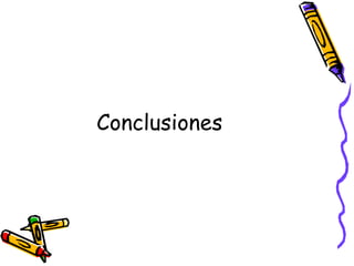 Conclusiones
 