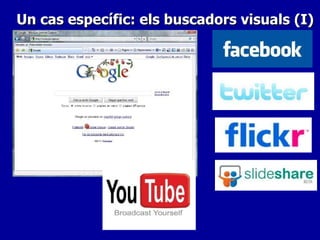 Un cas específic: els buscadors visuals (I) 