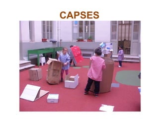 CAPSES 
 