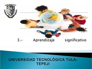 UNIVERSIDAD TECNOLÓGICA TULA-
TEPEJI
 