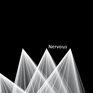 Nervous
 