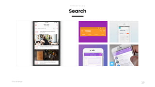 Taller	UX	Design
39
Search
INTERFACES
 