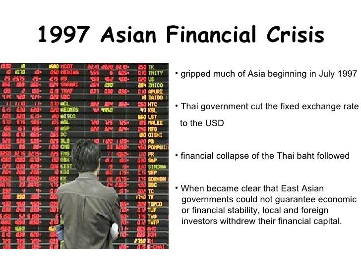 the 1997 asian economic and financial crisis The current global financial crisis is a reminder of the a global economic crisis as the 1994 mexico crisis, thailand and korea in 1997,. the 1997 asian economic and financial crisis The current global financial crisis is a reminder of the a global economic crisis as the 1994 mexico crisis, thailand and korea in 1997,.