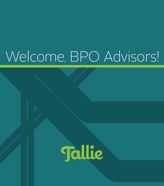 Welcome, BPO Advisors! 
 