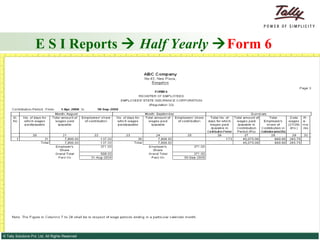 E S I Reports     Half Yearly    Form 6 