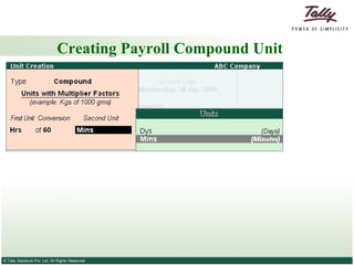 Creating Payroll Compound Unit 
