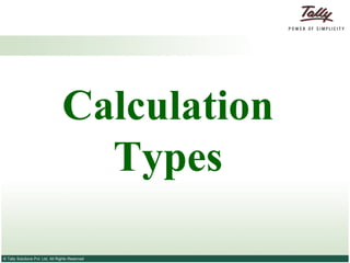 Calculation Types 