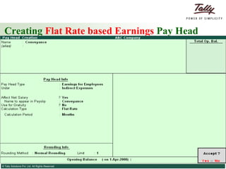 Creating  Flat Rate based Earnings  Pay Head 