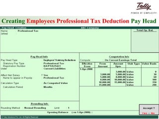 Creating  Employees Professional Tax Deduction  Pay Head 