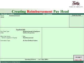 Creating  Reimbursement  Pay Head 