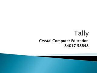 Crystal Computer Education
84017 58648
 