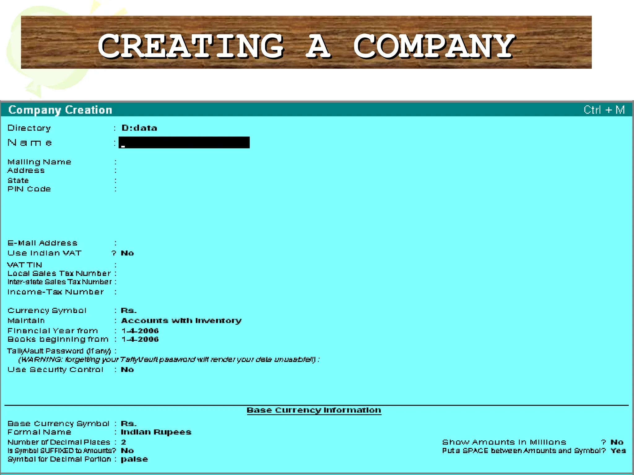 CREATING A COMPANY
CREATING A COMPANY
 