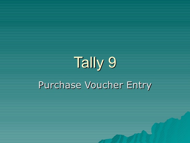 Tally 9 Purchase Entry