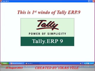 Tally erp.9 prsentiton(2) | PPT