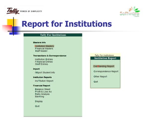Report for Institutions
 