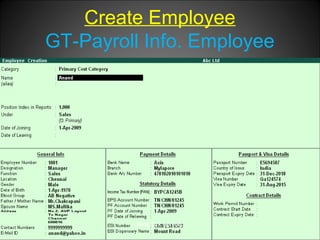 Create Employee
GT-Payroll Info. Employee

Niraj Choudhary.

 