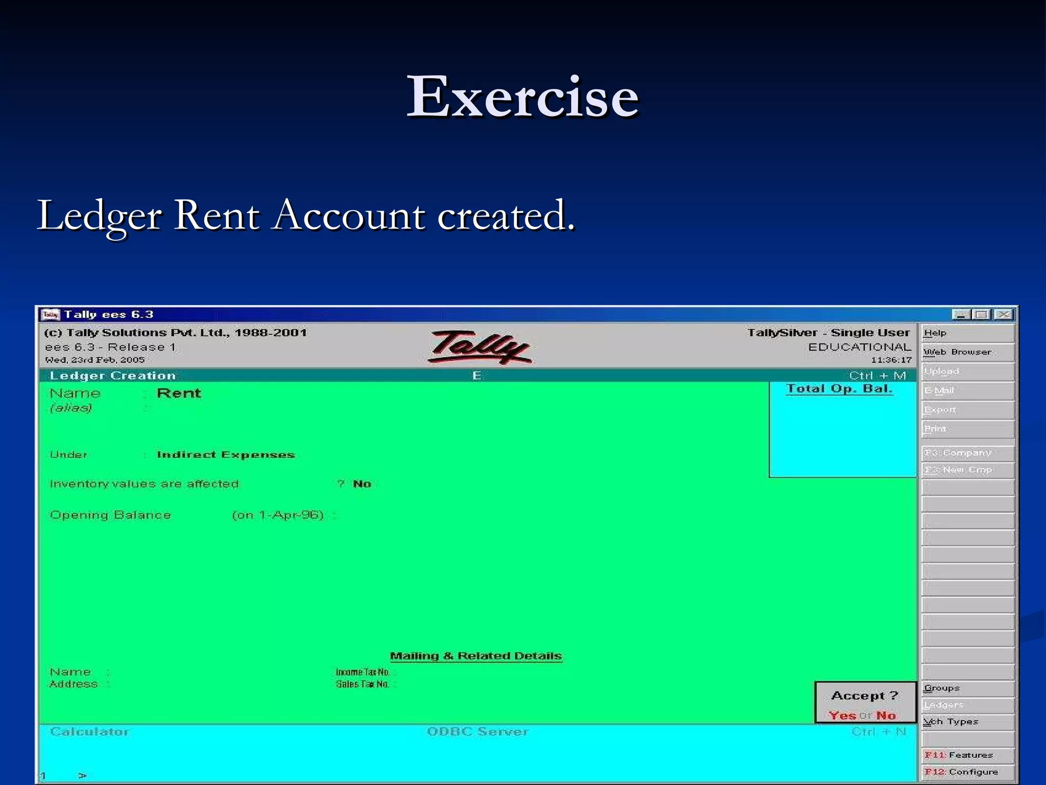 Exercise Ledger Rent Account created. 