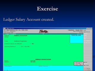Exercise Ledger Salary Account created. 