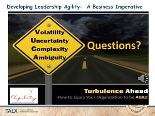 Developing Leadership Agility: A Business Imperative
 