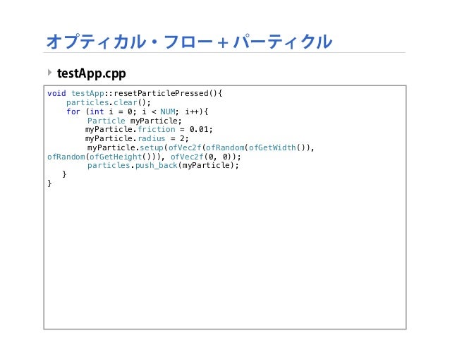 Media Art Ii 13 第6回 Openframeworks Addonを使う 2 Ofxopencv と Ofxcv Media Art Ii 13 第6回 Openframeworks Addonを使う 2 Ofxopencv と Ofxcv