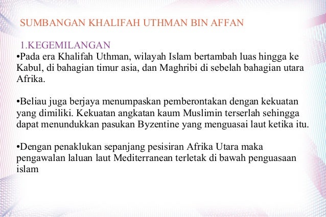 Sumbangan Khalifah Uthman Bin Affan