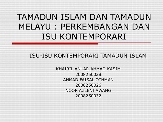 Tamadun Islam Dan Tamadun Melayu