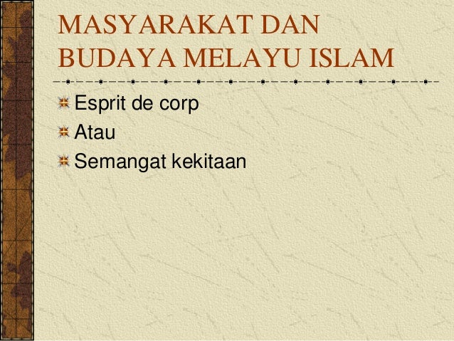 AC301- Tamadun Melayu dan Nusantara