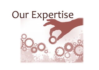 Extensive experience in very diverse international environments
Our Experience
Strong HR strategy & process knowledge besides the
technical know-how
“done it” in most demanding & complex projects
Knowledge and experience of 2 most senior consultants
leveraged to a team of 9 consultants with 1-4 year of Cornerstone
implementation experience
 