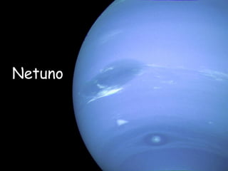 Netuno
 