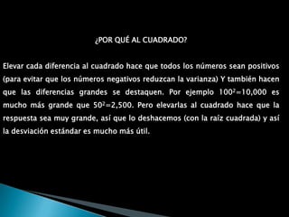 Por ejemplo 4:Si en una habitación hay tres personas, la media de dinero que tienen en sus bolsillos sería el resultado de tomar todo el dinero de los tres y dividirlo a partes iguales entre cada uno de ellos. Es decir, la media es una forma de resumir la información de una distribución (dinero en el bolsillo) suponiendo que cada observación (persona) tendría la misma cantidad de la variable.