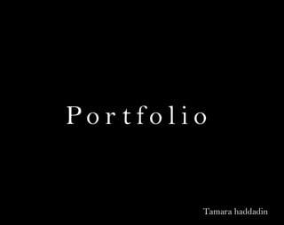 Tamara haddadin portfolio