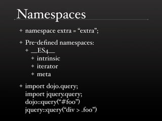 Tamarin And Ecmascript 4