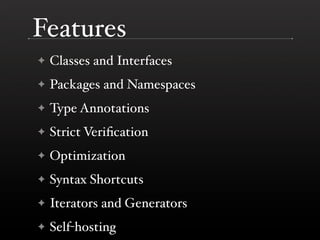 Tamarin And Ecmascript 4