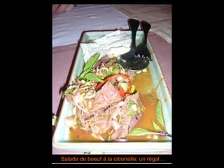 Salade de boeuf à la citronelle: un régal…