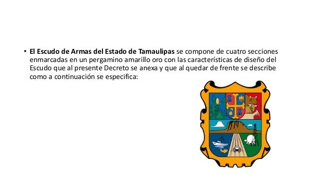 Modificaciones Del Himno y Escudo De Tamaulipas