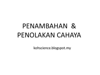 Tambah tolak cahaya 2