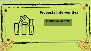 GESTORES MUNICIPAIS
 
