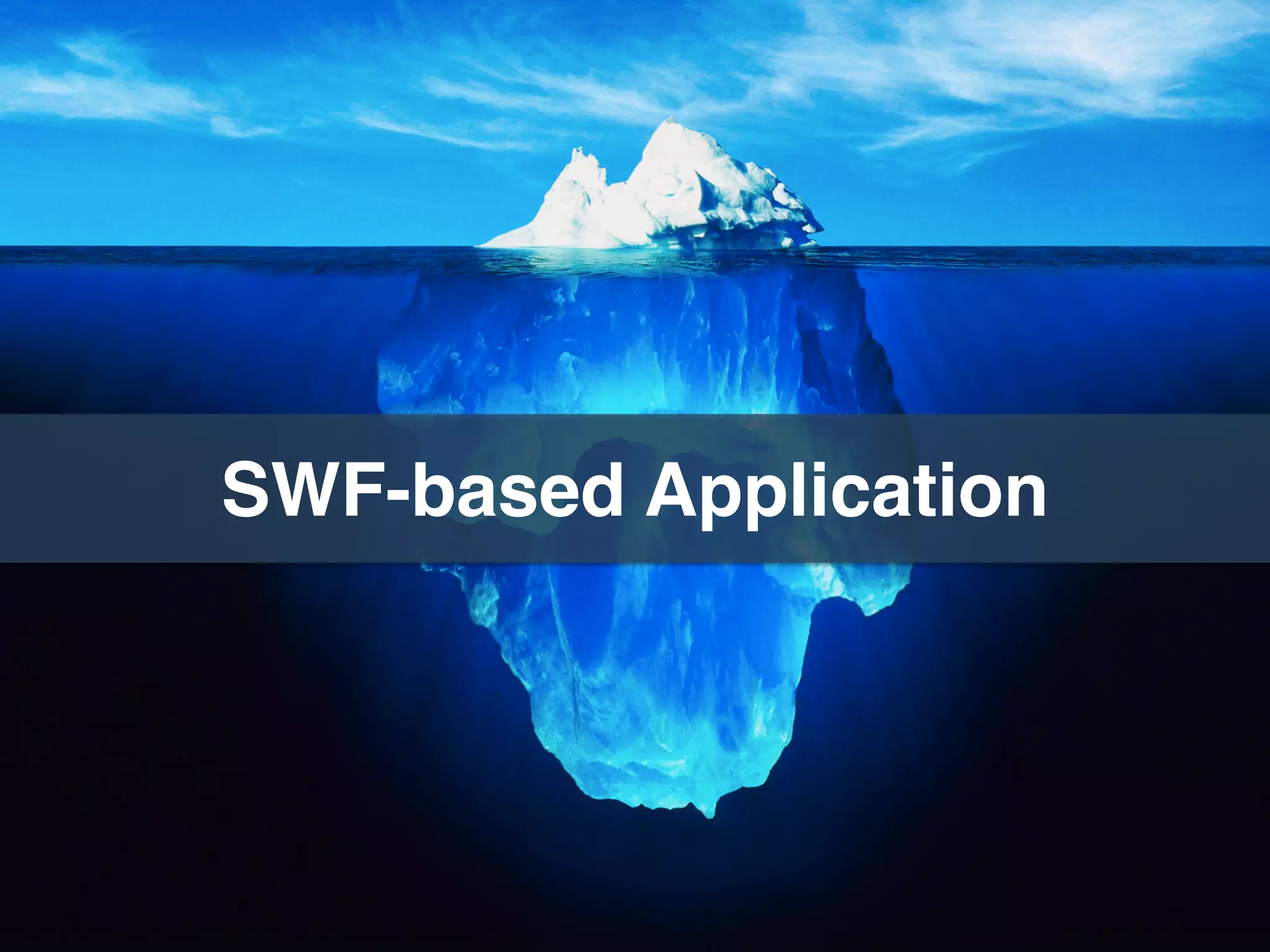 SWF-based Application
 